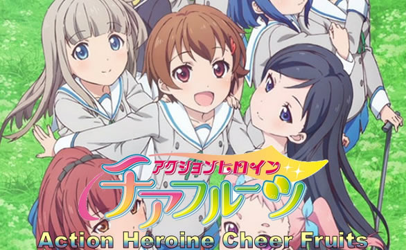 Action Heroine Cheer Fruits