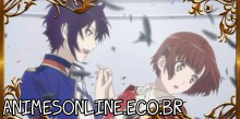 Dance with Devils - Episódio 6 Online