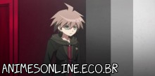 Dangan Ronpa Kibou no Gakuen to Zetsubou no Koukousei The Animation - Episódio 10 Online