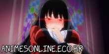 Kakegurui - Episódio 11 Online