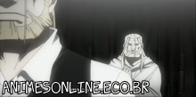 FullMetal Alchemist Brotherhood - Episódio 55 Online