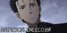 Steins Gate 0 - Episódio 08 Online