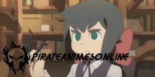 Little Witch Academia - Episódio 18 Online