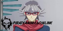 Yu-Gi-Oh! Arc-V - Episódio 53