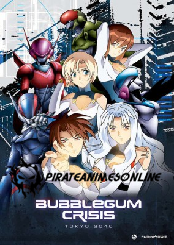 Bubblegum Crisis Tokyo 2040