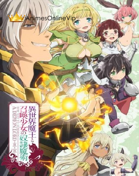 Isekai Maou to Shoukan Shoujo no Dorei Majutsu