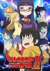 High Score Girl II