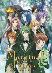 Marginal Prince: Gekkeiju no Ouji-tachi