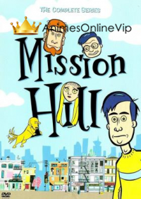 Mission Hill Dublado