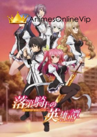 Rakudai Kishi No Cavalry