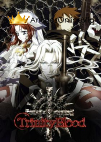 Trinity Blood Dublado