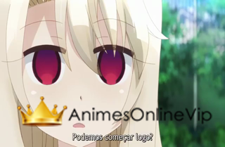 Fate kaleid Liner Prisma Illya 2wei!  - Episódio 4