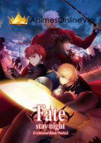 Fate/stay Night: Unlimited Blade Works