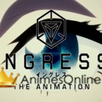 Ingress The Animation