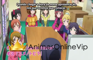 Love Live School Idol Project 2  - Episódio 3