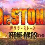 Dr. Stone: Stone Wars