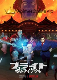 Bright: Samurai Soul  Dublado Filme