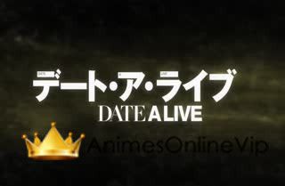 Date A Live IV - Episódio 11