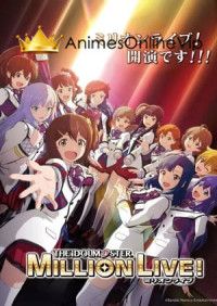 The iDOLM@STER Million Live!