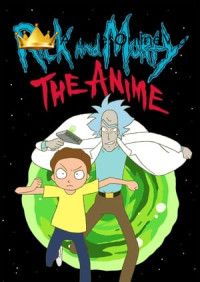 Rick and Morty: The Anime  Dublado